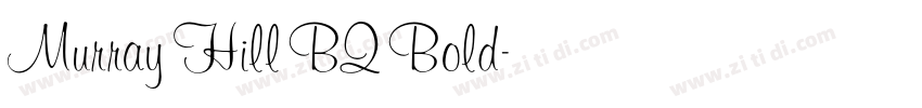 Murray Hill BQ Bold字体转换